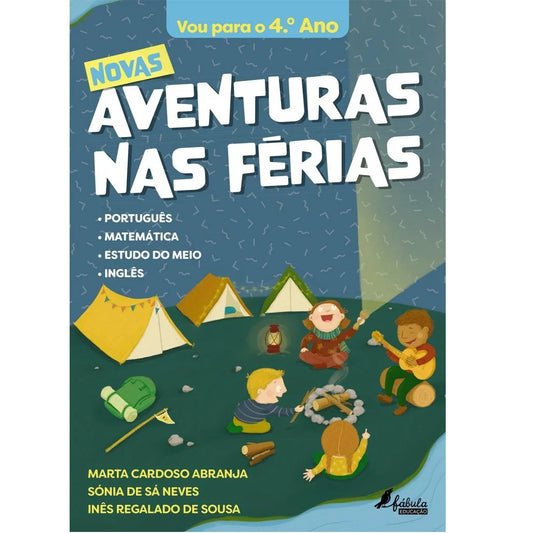 Novas Aventuras nas Férias - Vou para o 4.º Ano Português | Matemática | Estudo do Meio | Inglês