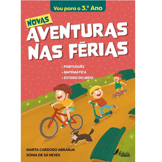 Novas Aventuras nas Férias - Vou para o 3.º Ano Português | Matemática | Estudo do Meio