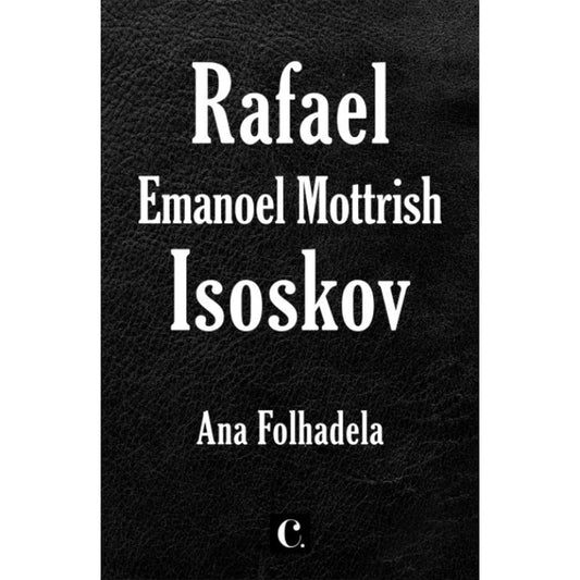 Rafael Emanoel Mottrish Isoskov