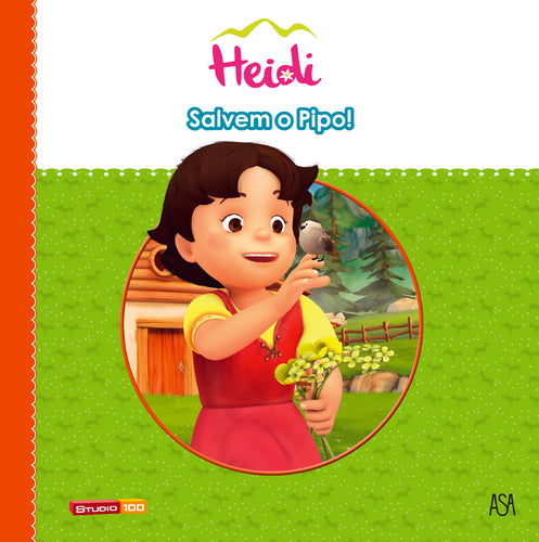 Heidi 4 - Salvem o Pipo!