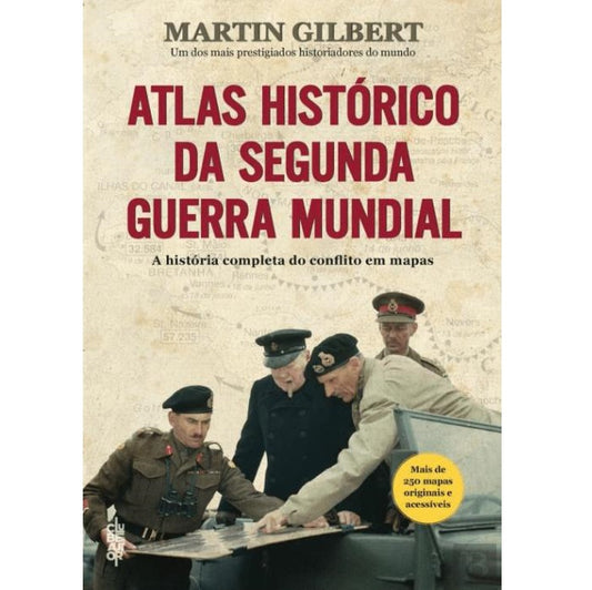 Atlas Histórico da Segunda Guerra Mundial