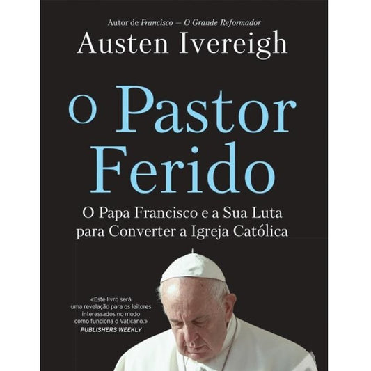 O Pastor Ferido