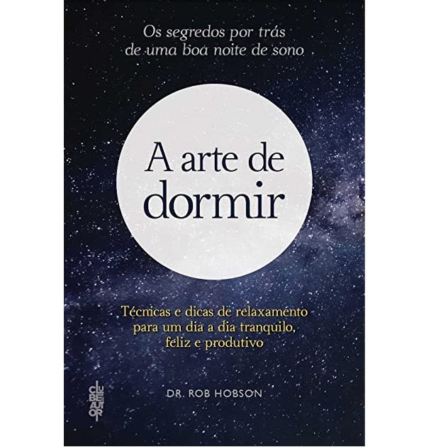 A Arte de Dormir
