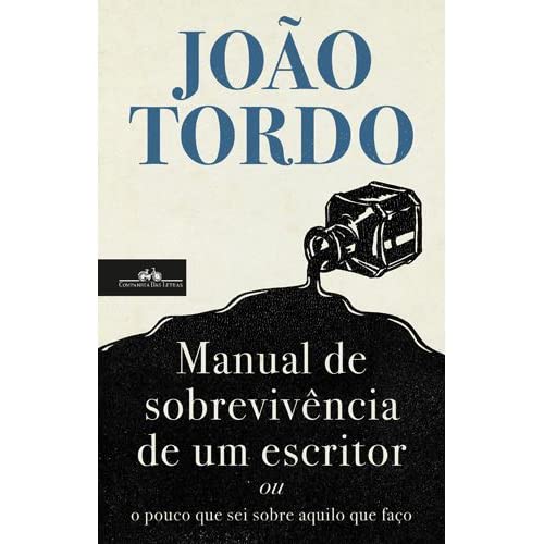 Manual de Sobrevivência de um Escritor