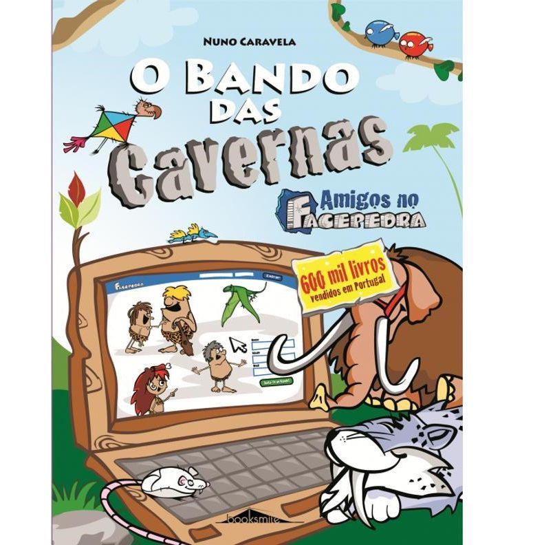 O Bando das Cavernas 8: Amigos no Facepedra