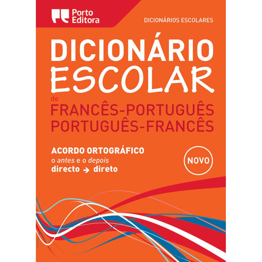 Dicionário Escolar Duplo Francês/Português