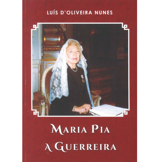 Maria Pia - A Guerreira