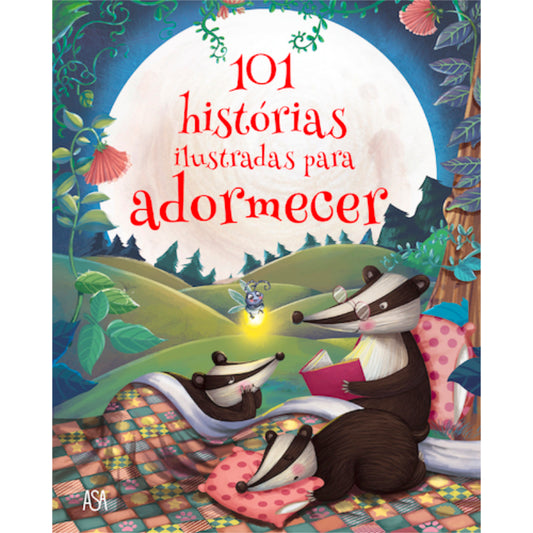 101 Histórias Ilustradas para Adormecer