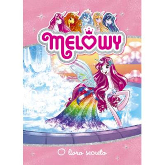 Melowy - O livro secreto Livro 6