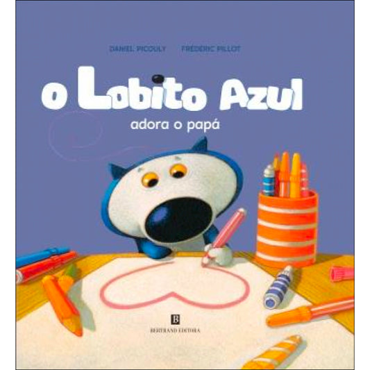 O Lobito Azul Adora o Papá