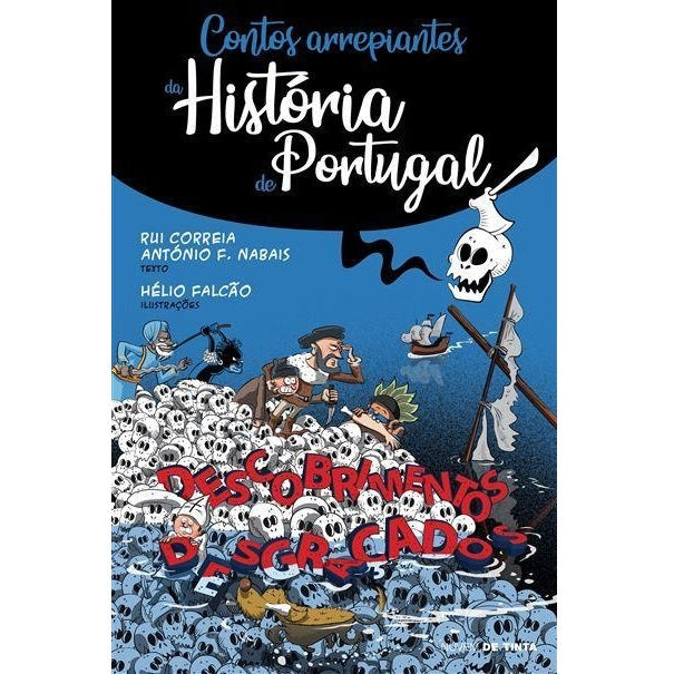 Contos Arrepiantes da História de Portugal