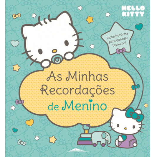 Hello Kitty - As Minhas Recordações de Menino