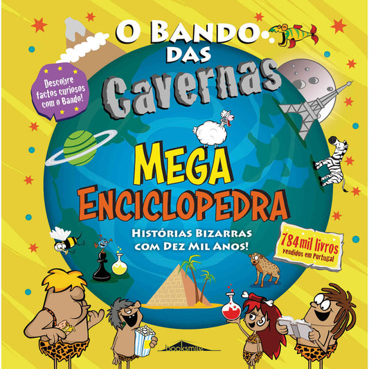 O Bando das Cavernas: MegaEnciclopedra
