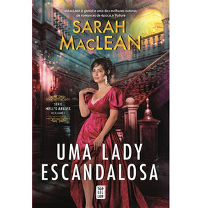 Uma Lady Escandalosa - Hell’s Belles – Volume I