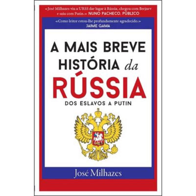 A Mais Breve História da Rússia
