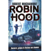 Robin Hood - Hackers, Golpes & Flechas Em Chamas