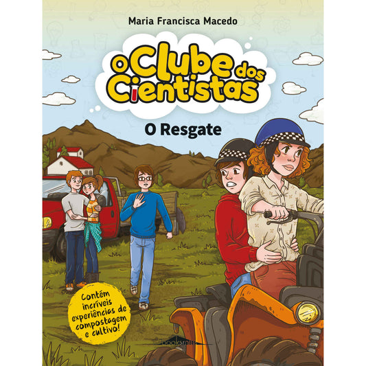 O Clube dos Cientistas 18: O Resgate