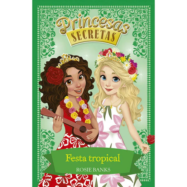 Princesas Secretas - Livro 4: Princesa Pop - Brochado - Rosie