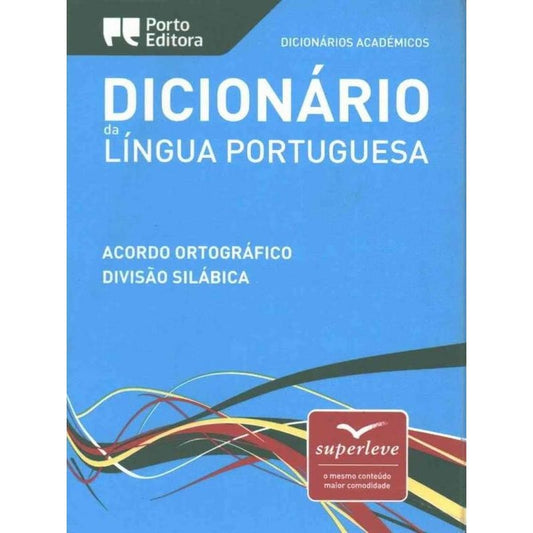 Dicionário Académico da Língua Portuguesa - Superleve