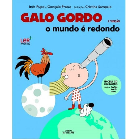 Galo Gordo - O Mundo é Redondo