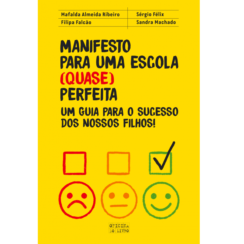 Manifesto para uma Escola (Quase) Perfeita