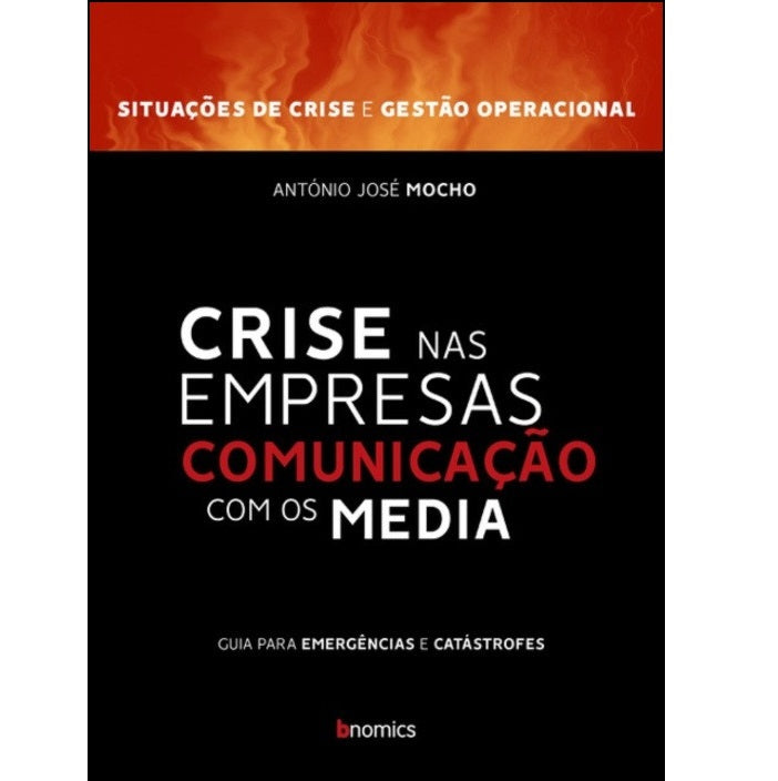 Crise nas Empresas - Comunicação com os Media