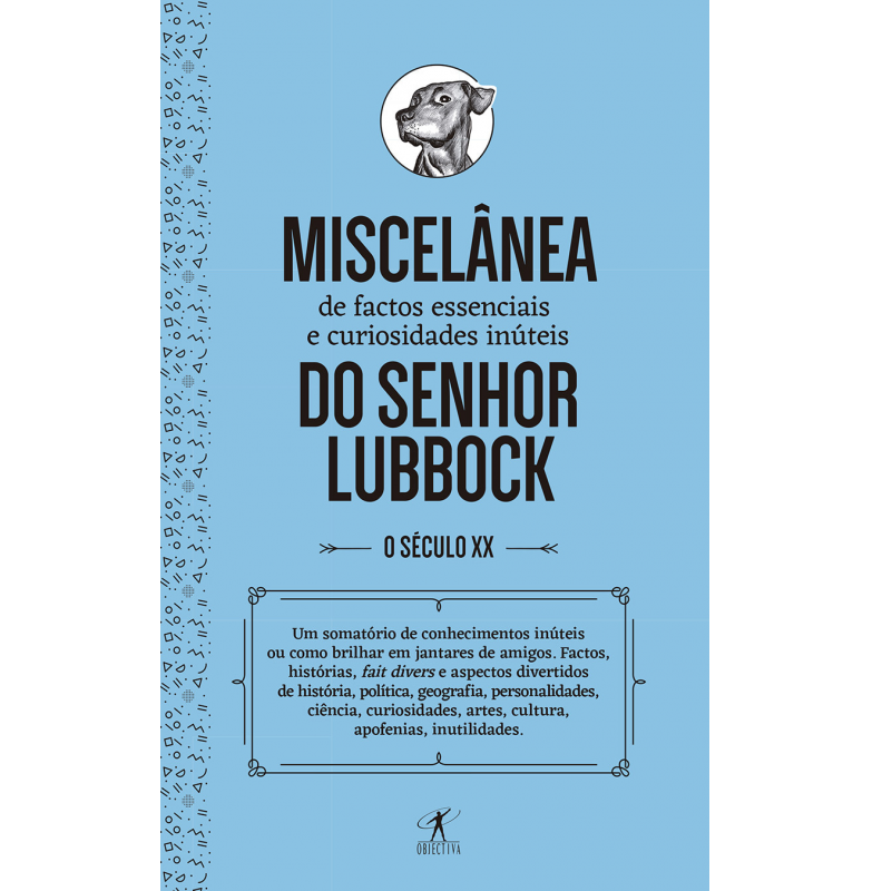 Miscelânea de Factos Essenciais e Curiosidades Inúteis do Senhor Lubbock