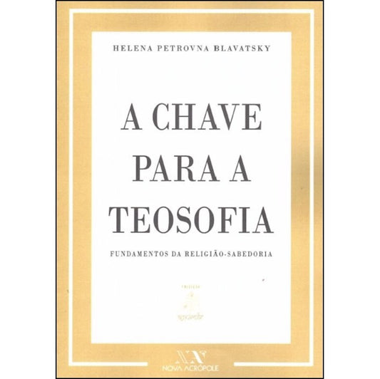 A Chave para a Teosofia