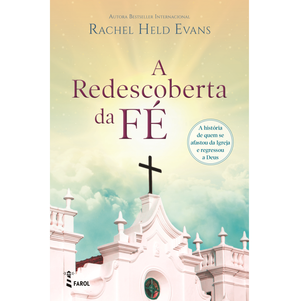 A Redescoberta da Fé