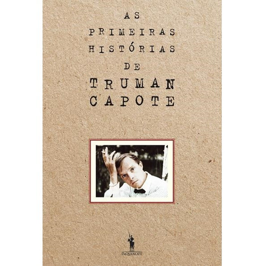 As Primeiras Histórias de Truman Capote