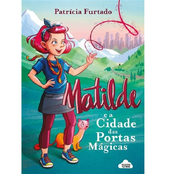 Matilde e a Cidade das Portas Mágicas