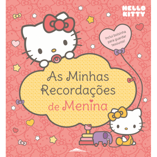 Hello Kitty - As Minhas Recordações de Menina