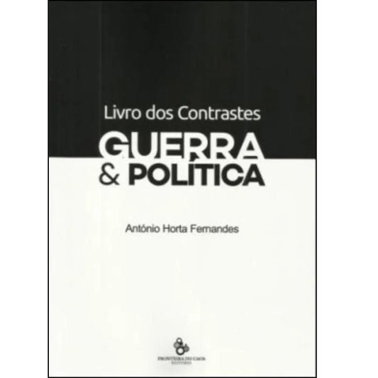 Livro dos Contrastes, Guerra e Política