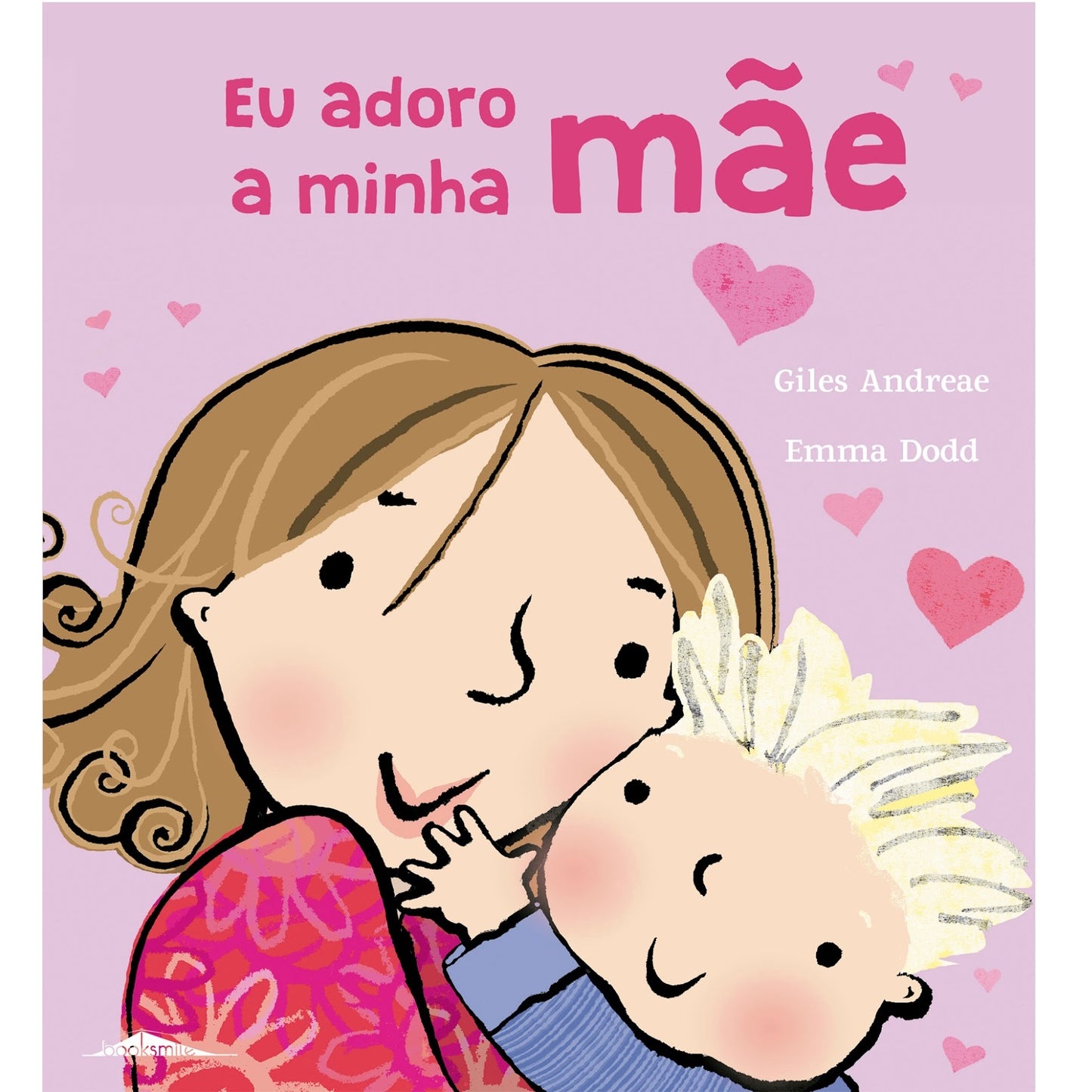 Eu Adoro a Minha Mãe