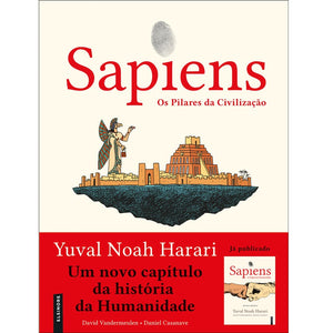 Sapiens: Os Pilares da Civilização