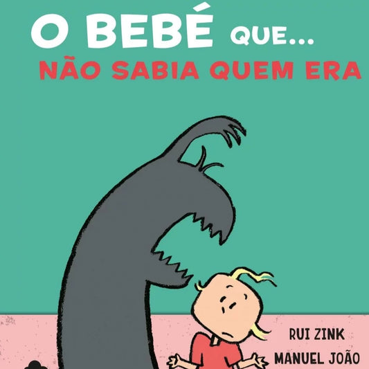 O Bebé que... Não Sabia Quem Era