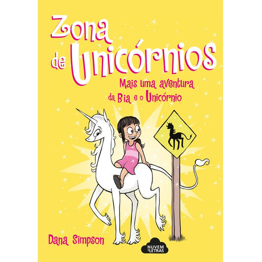 Bia e o Unicórnio 5: Zona de Unicórnios