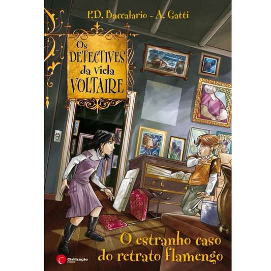 Os Detectives Da Viela Voltaire Nº3 - Estranho Caso do Retrato Flamengo