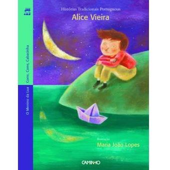 O Menino da Lua e Corre, Corre, Cabacinha