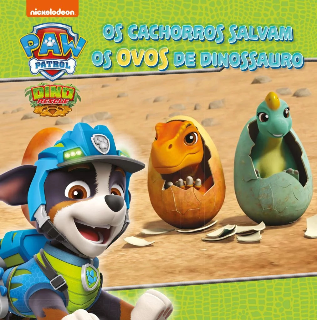 Patrulha Pata - Os Cachorros Salvam os Ovos de Dinossauro