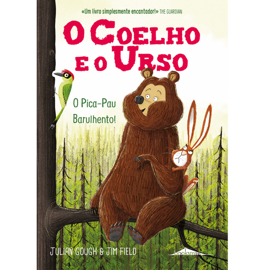 O Coelho e o Urso 2: O Pica-Pau Barulhento!