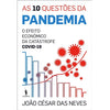 As 10 Questões da Pandemia
