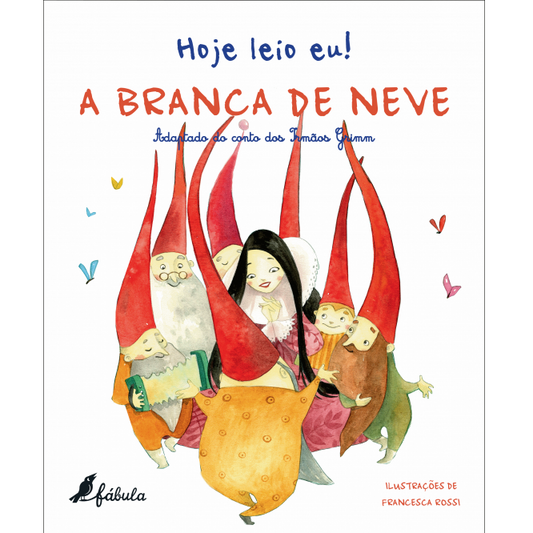 Hoje Leio Eu!: A Branca de Neve