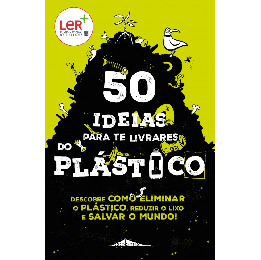 50 Ideias para te Livrares do Plástico