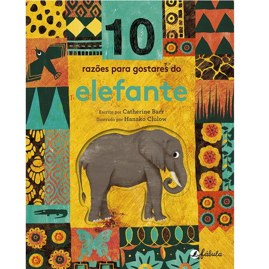 10 Razões para Gostares do Elefante