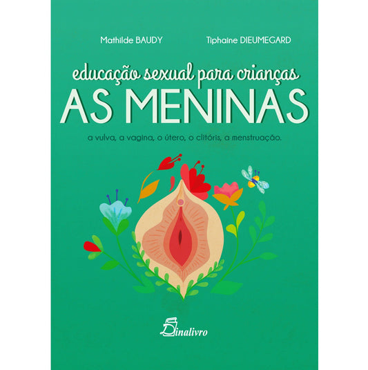 Educação Sexual para Crianças - As Meninas