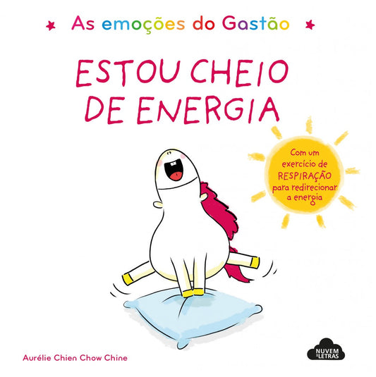 As Emoções do Gastão – Estou Cheio de Energia