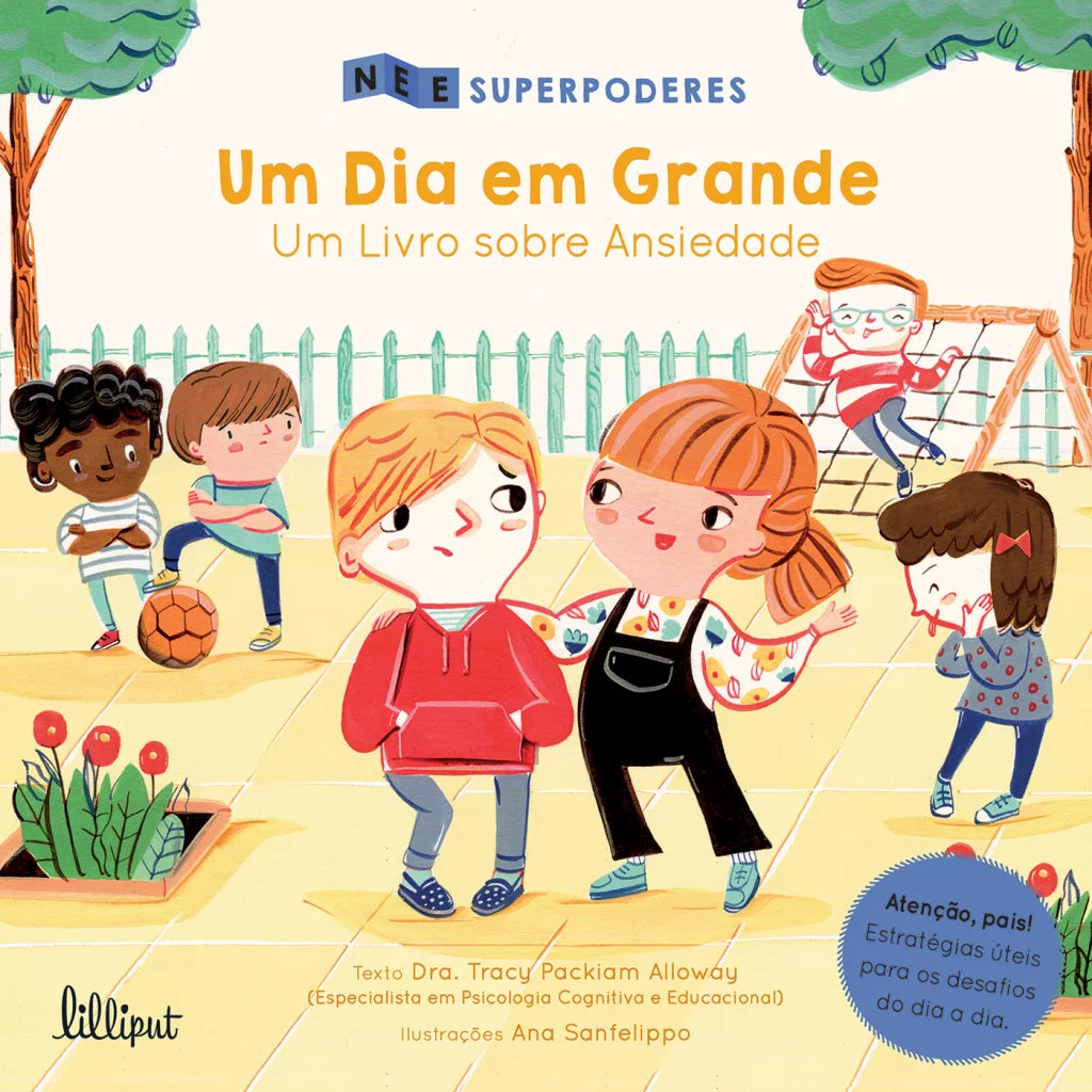 Superpoderes 4 Um Dia em Grande: Um Livro sobre Ansiedade