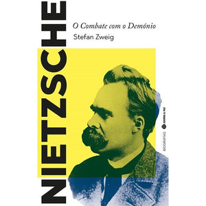 Nietzsche - O Combate com o Demónio
