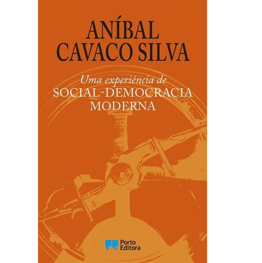 Uma Experiência de Social-Democracia Moderna